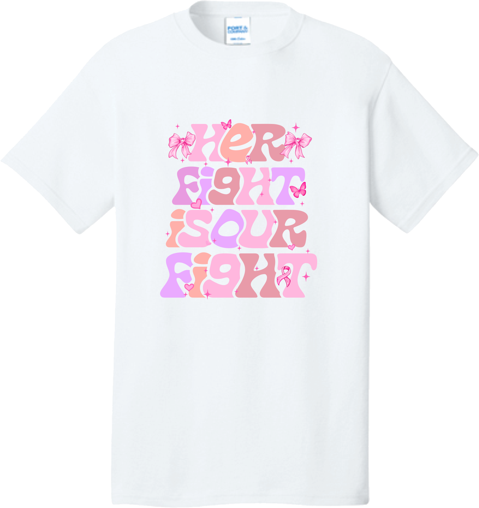 Tshirt Her Fight is our Fight